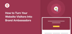 How to Turn Your Website Visitors Into Brand Ambassadors
