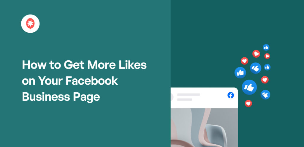 How To Get More Likes On Business Facebook Page