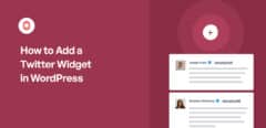 How to Add a Twitter Widget in WordPress
