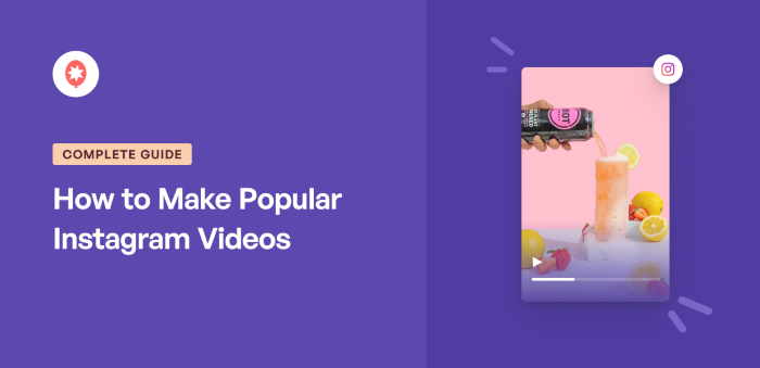 How to Make Popular Instagram Videos (Complete Guide)