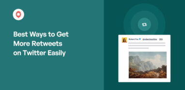 Best Ways to Get More Retweets on Twitter Easily
