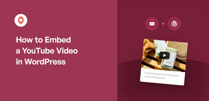 10 Ways to Integrate and Embed  Videos in WordPress