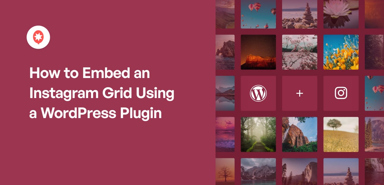 How to Embed an Instagram Grid Using a WordPress Plugin