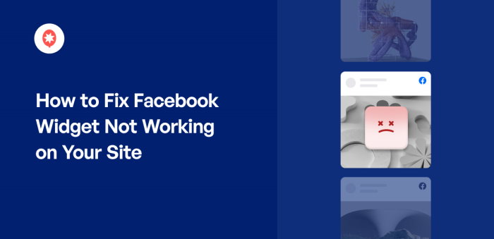 How to Fix Facebook Widget Not Working on Your Site