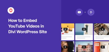 How to Embed YouTube Videos in Divi WordPress Site