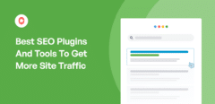 Best SEO Plugins And Tools To Get More Site Traffic