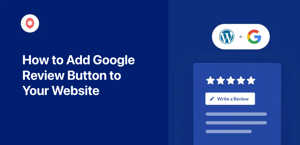 How To Add Google Review Button To Your Website 2024 Guide 