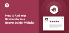 how to add yelp reviews to your beaver builder website