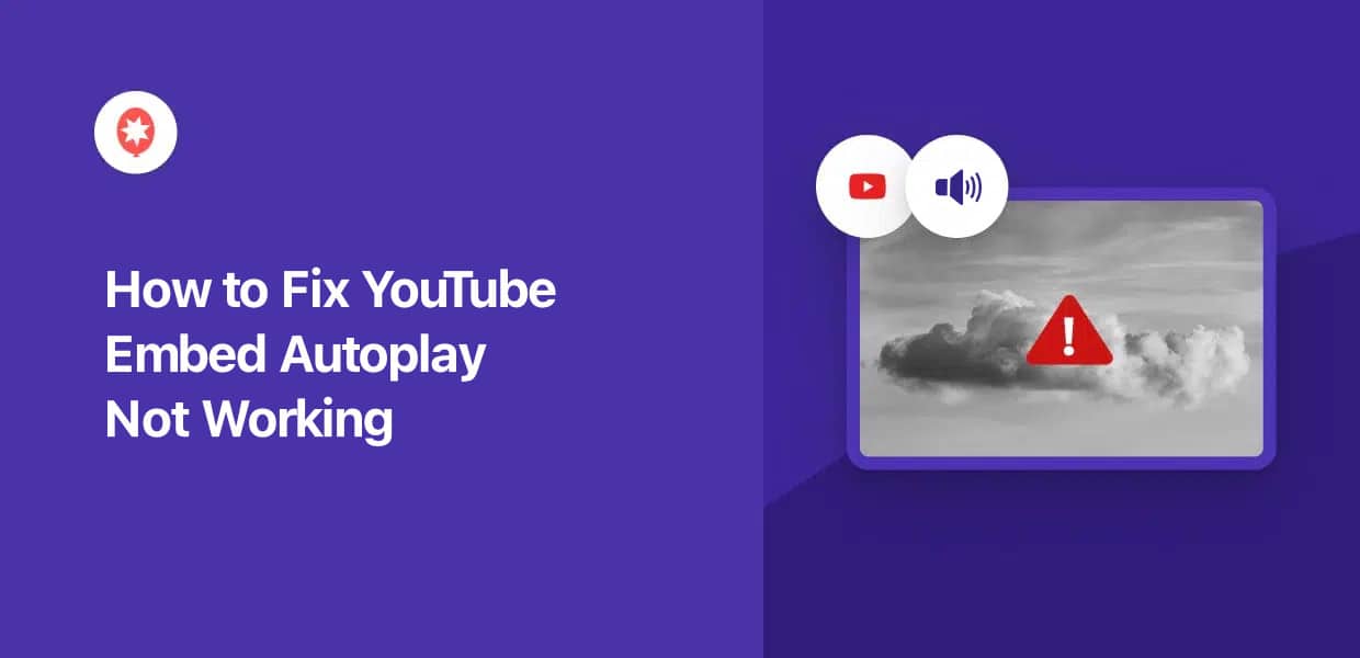 how to fix youtube embed autoplay not working