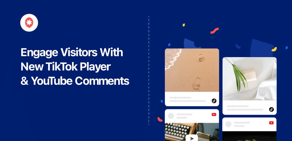 engage visitors with new tiktok player and youtube comments