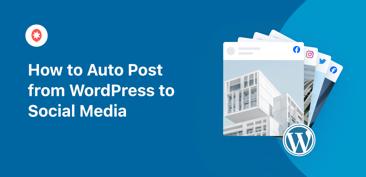 how to auto post from wordpress to social media