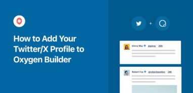 how to add your twitterx profile to oxygen builder