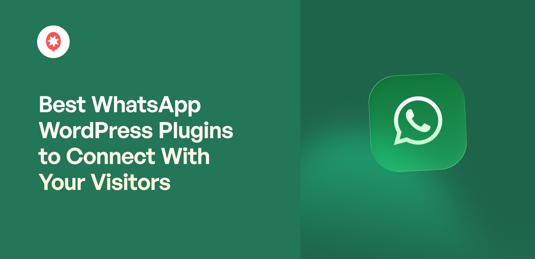 Best WhatsApp WordPress Plugins to Connect With Your Visitors