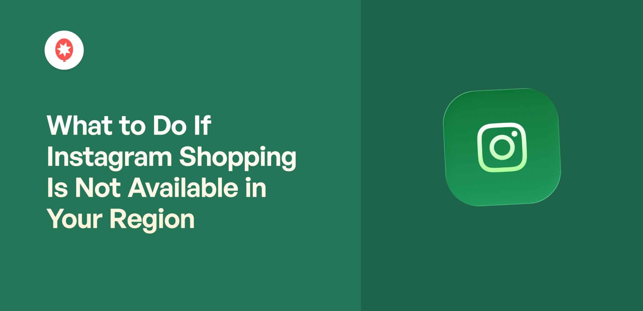 O que fazer se o Instagram Shopping não estiver disponível na sua região