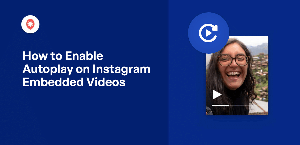 how to enable autoplay on instgaram embedded videos