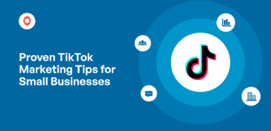 proven tiktok marketing tips for small businesses